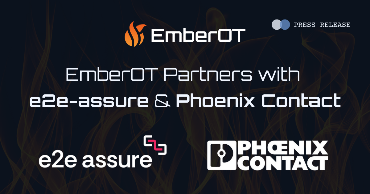 EmberOT partners with e2e-assure and Phoenix Contact