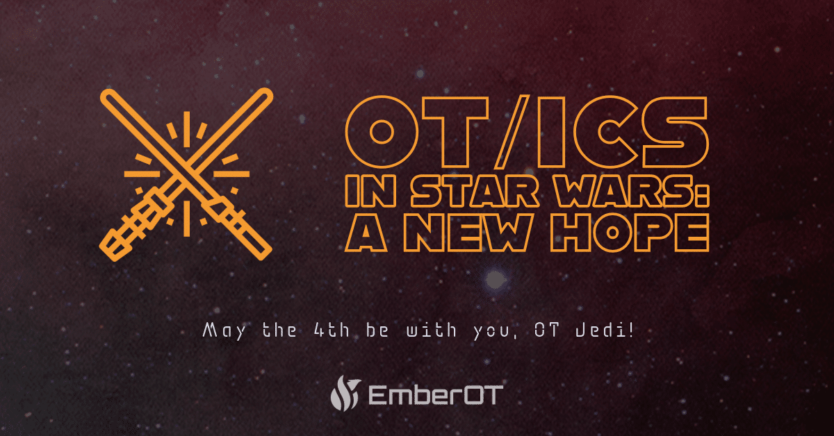 OT infrastructure in Star Wars: A New Hope