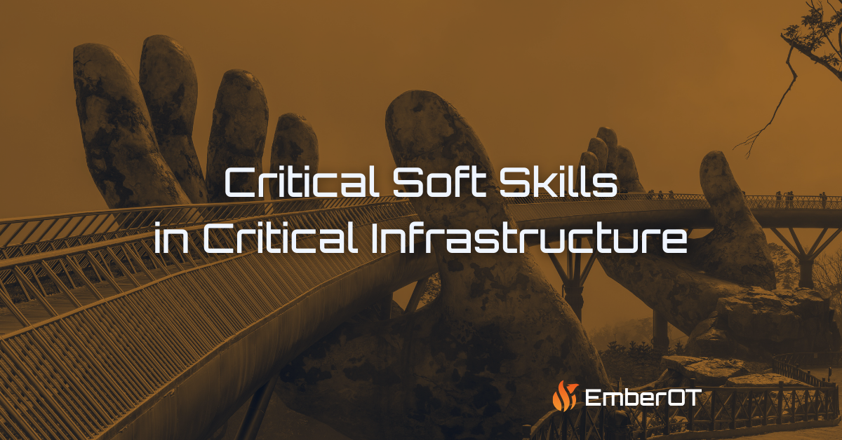 Critical soft skills in critical infrastructure